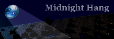 Midnight Hang